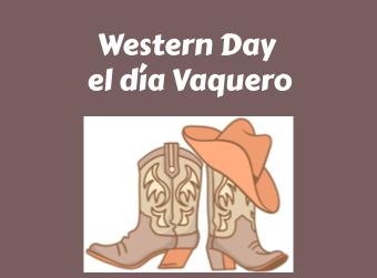 Western Day/el día Vaquero